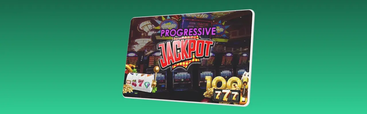 Progressive jackpot slots in online casinos
